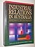 Industrial relations in Aus...