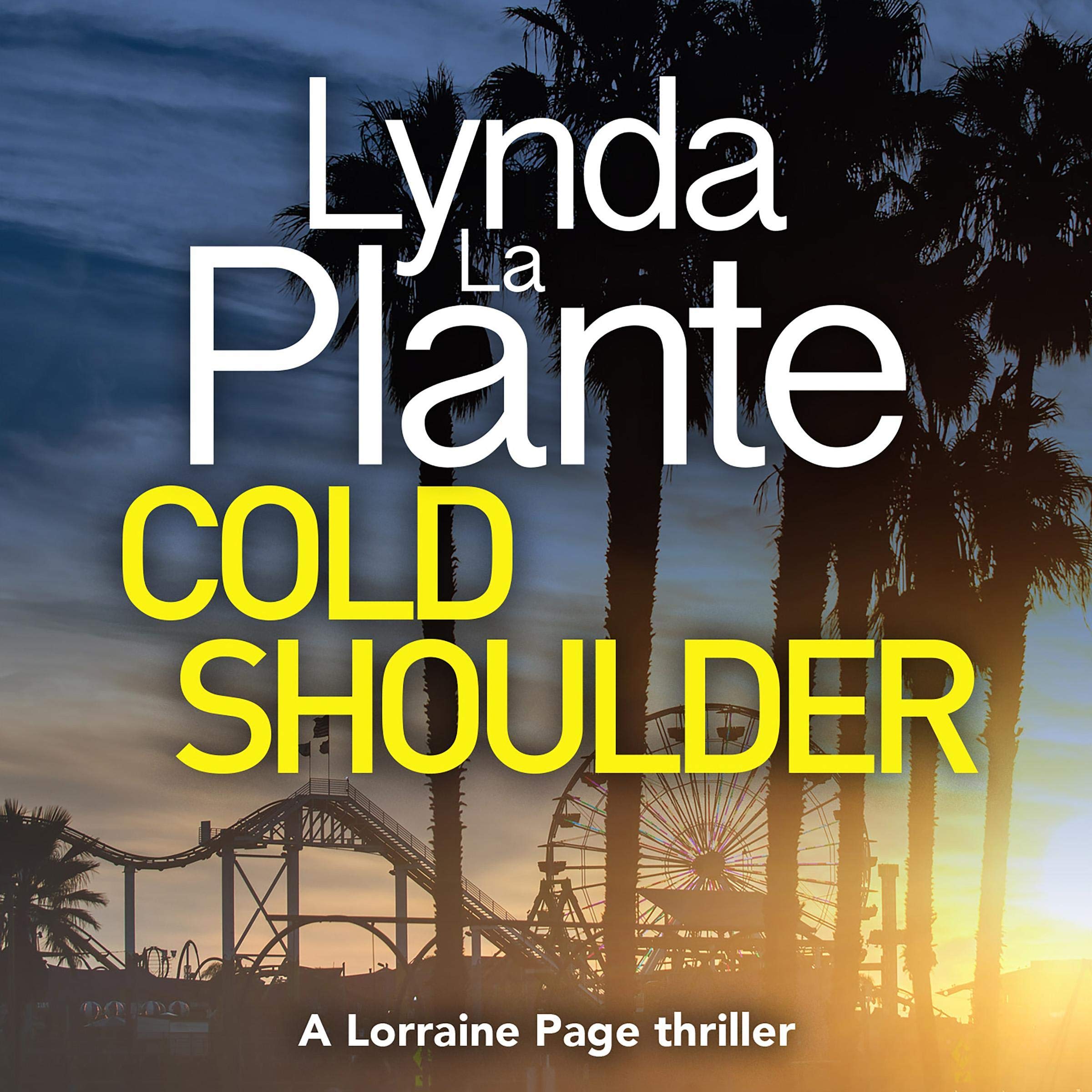 Cold Shoulder: A Lorraine Page Thriller