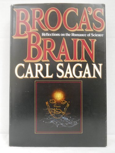 Broca's Brain by Sagan, Carl (1979) Hardcover