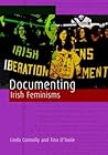 Documenting Irish Feminisms: The Second Wave