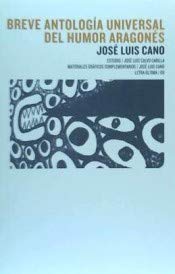 Breve antología universal del humor aragonés (Paperback)