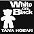 White on Black by Tana Hoban (10-Jun-2008) Board book