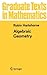 Algebraic Geometry (Graduate Texts in Mathematics) by Robin Hartshorne unknown Edition [Hardcover(1977)]