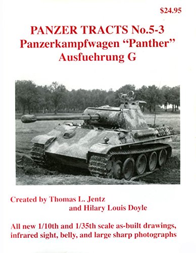 Panzerkampfwagen Panther - Ausf.G (Panzer Tracts, # 5-3.)