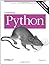 Learning Python: Powerful Object-Oriented Programming 4th (fourth) Edition by Lutz, Mark published by O'Reilly Media (2009)