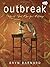 Outbreak! Plagues That Changed History by Bryn Barnard (2015-08-04)