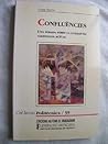 Confluències: Una mirada sobre la literatura valenciana actual (Col·lecció politècnica) (Catalan Edition)