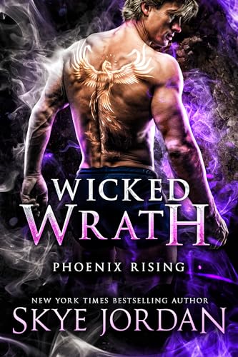 Wicked Wrath (Phoenix Rising #4)