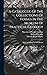 A Catalogue Of The Collections Of Fossils In The Museum Of Practical Geology: With An Explanatory Introduction
