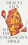 All die ungesagte...
