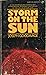 Storm on the Sun by Joseph F. Goodavage