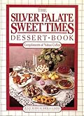 The Silver Palate Sweet Times Dessert Book