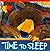 Time to Sleep [TIME TO SLEEP]