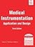Medical Instrumentation: Application and Design, 3rd ed.