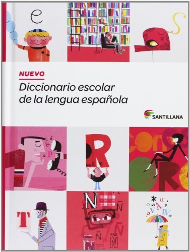 Nuevo diccionario escolar de la lengua espaola / New School Dictionary of the Spanish language (Spanish Edition) (Dictionaries) by Santillana(2011-04-01)
