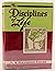The Disciplines of Life