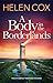 A Body in the Borderlands