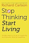 Mixed Signals: How Incentives Really Work [Hardcover], Eat That Frog!, Stop Thinking, Start Living 3 Books Collection Set