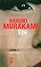 1Q84 - Livre 1: Avril - Juin by Haruki Murakami (Oct 15 2012)