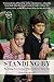 Standing By: The Making of an American Military Family in a Time of War by Alison Buckholtz (2013-05-02)