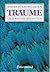 Träume und was sie bedeuten