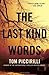 By Tom Piccirilli - The Last Kind Words: A Novel (Terrier Rand) (Reprint) (2013-04-24) [Paperback]