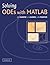 Solving ODEs with MATLAB by L. F. Shampine (2003-04-28)