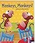 Monkeys, Monkeys! (Scholastic Reading Lines)