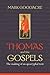 Thomas and the Gospels: The Making of an Apocryphal Text by Mark Goodacre (2012-10-18)