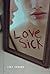 Lovesick Paperback June 14,...