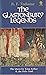 The Glastonbury Legends; The Quest for king Arthur & The Holy... by R.F. Treharne