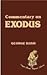 Commentary on Exodus / George Bush by President George Bush (1993-12-01)