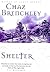 Shelter by Chaz Brenchley (1999-05-06)
