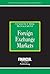 Foreign Exchange Markets (Risk Management/Currency Risk Management) by Brian Coyle (25-Oct-2004) Hardcover