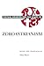 Textual Sources for the Study of Zoroastrianism (Textual Sources for the Study of Religion) (1990-10-15)