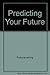 Predicting Your Future by Diagram Group (1983-01-01)