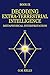 DECODING EXTRA-TERRESTRIAL INTELLIGENCE: METAPHYSICAL INTERPRETATION