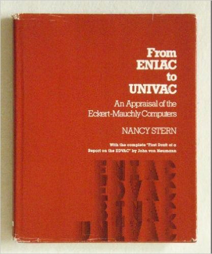From Eniac to Univac (Hardcover)