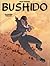 Bushido, tome 1