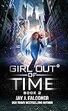 GIrl Out of Time:...