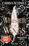 A Whisper of Wings by Carina Schnell