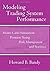 Modeling Trading System Performance by Dr. Howard B. Bandy (2011) Perfect Paperback