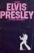Meet Elvis Presley by F. Louis Friedman