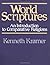 World Scriptures : An Introduction to Comparative Religions