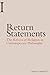 Return Statements: The Return of Religion in Contemporary Philosophy (Incitements)