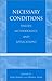 Necessary Conditions: Theory, Methodology and Applications (2002-08-01)