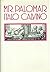Mr. Palomar by Italo Calvino by Italo Calvino Mr. Palomar by Italo Calvino by Italo Calvino