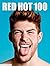 Red Hot 100 by Thomas Knights (2015-08-01)