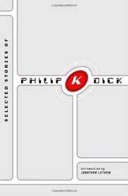 Selected Stories of Philip K. Dick 1st (first) edition Text Only