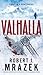 Valhalla[VALHALLA][Mass Market Paperback]